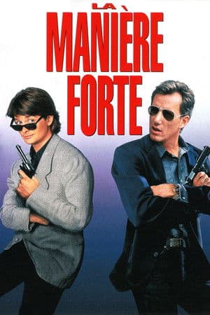 La Manière forte - Poster
