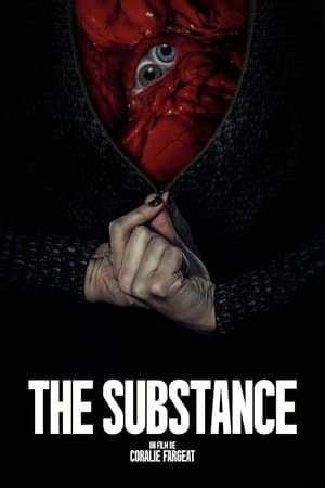 The Substance - Poster