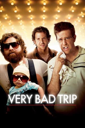 Very Bad Trip - Poster