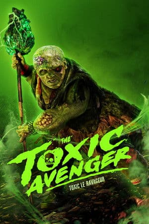 The Toxic Avenger - Poster
