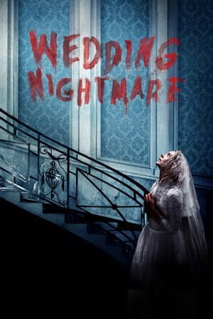 Wedding Nightmare - Poster