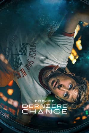 Projet Dernière Chance - Poster