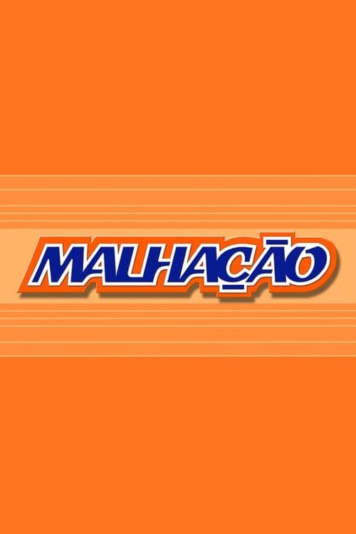 Malhação - Poster
