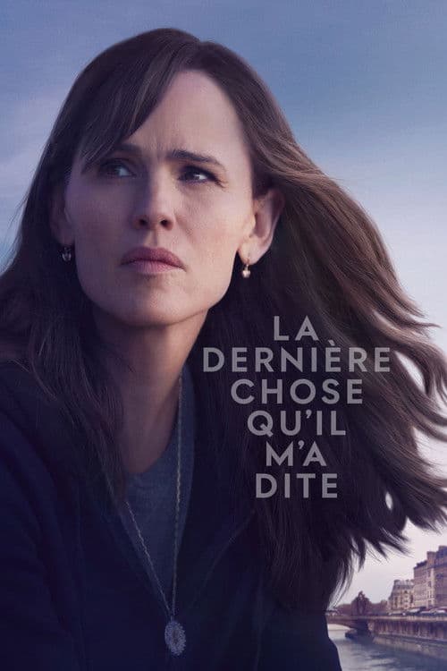 La Dernière Chose qu'il m'a dite - Poster