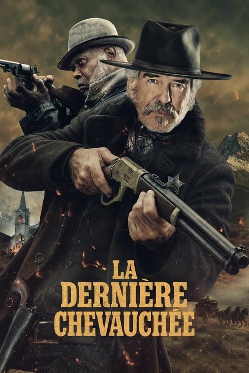 La Dernière Chevauchée - Poster