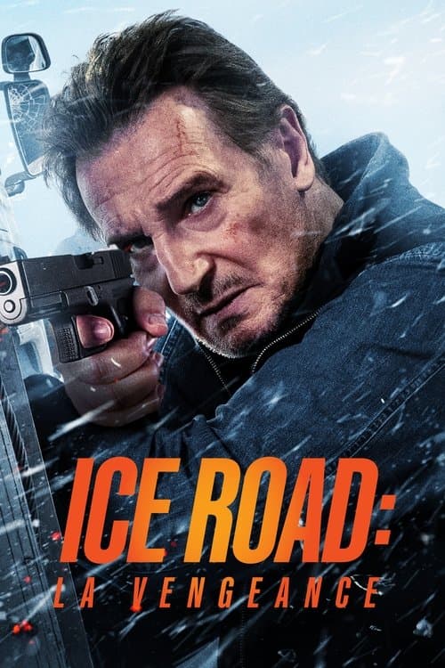 Ice Road : La Vengeance - Poster