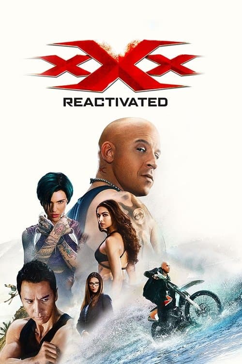xXx : Reactivated - Poster