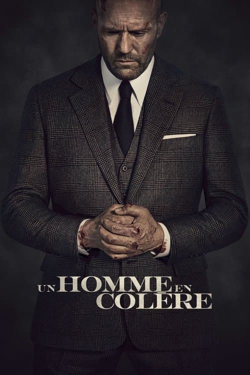 Un Homme en colère - Poster