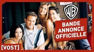 FRIENDS - Bande Annonce Officielle 1 (VOST) - Friends