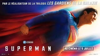 Superman - Au cinéma le 9 juillet - Superman