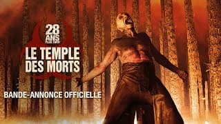 28 Ans Plus Tard : Le Temple Des Morts - Bande-annonce VOST - 28 Ans plus tard : Le Temple des morts