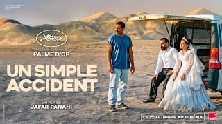 UN SIMPLE ACCIDENT de Jafar Panahi | BANDE-ANNONCE OFFICIELLE | AU CINÉMA LE 1ER OCTOBRE 2025 - Un simple accident