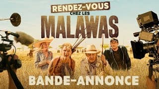 Rendez-vous chez les Malawas - Bande Annonce [VF] - Rendez-vous chez les Malawas