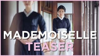 MADEMOISELLE - Teaser officiel - Mademoiselle