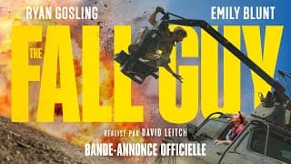 The Fall Guy - Bande annonce VF [Au cinéma le 28 février] - The Fall Guy