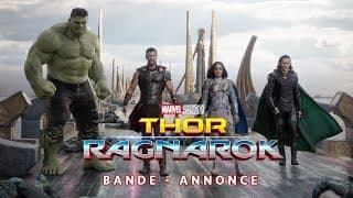 Thor : Ragnarok - Bande Annonce VF - Thor : Ragnarok