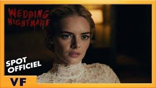 Wedding Nightmare - Spot : "Voeux" VF - Wedding Nightmare