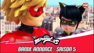 Miraculous saison 5 - Bande Annonce - Miraculous, les aventures de Ladybug et Chat Noir