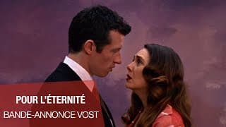 Bande-annonce VOST - Pour l'éternité
