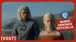 House of the Dragon – Bande-Annonce officielle (VOST) - House of the Dragon