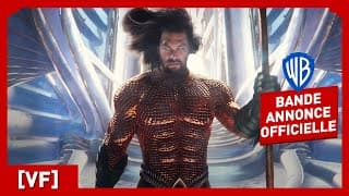 Aquaman et le Royaume perdu | Bande Annonce officielle (VF) - Jason Momoa, Nicole Kidman - Aquaman et le Royaume perdu