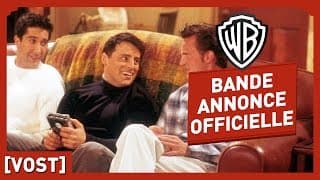 FRIENDS - Bande Annonce Officielle 2 (VOST) - Friends