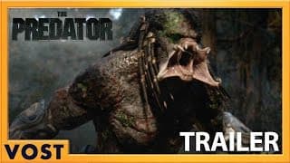 Bande-annonce finale VOST - The Predator