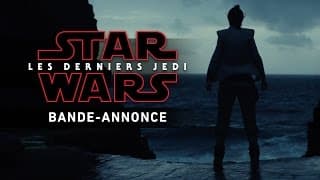 Star Wars : Les Derniers Jedi - Bande-annonce teaser (VF) - Star Wars : Les Derniers Jedi