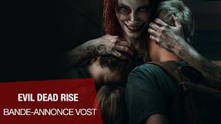 EVIL DEAD RISE - Bande-Annonce VOST - Evil Dead Rise