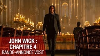 Bande-annonce [VOST] - John Wick : Chapitre 4